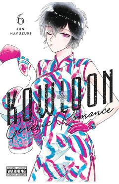 Kowloon Generic Romance, Vol. 6 - Jun Mayuzuki