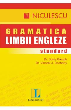 Gramatica standard a limbii engleze - dr. sonia brough, dr. vincent j. docherty
