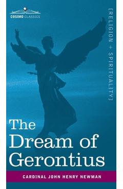 The Dream of Gerontius - Cardinal John Henry Newman