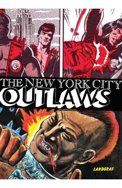 The New York City Outlaws - Bob Huszar