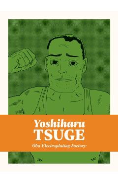Oba Electroplating Factory - Yoshiharu Tsuge