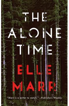 The Alone Time - Elle Marr