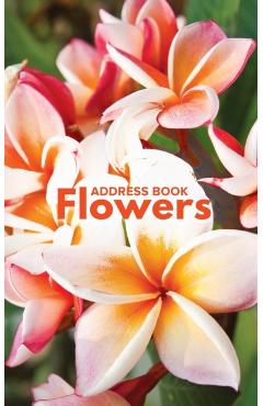 Address Book Flowers - Journals R. Us