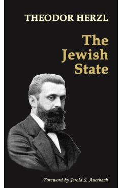 The Jewish State - Theodor Herzl