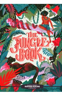 Classic Starts(r) the Jungle Book - Rudyard Kipling