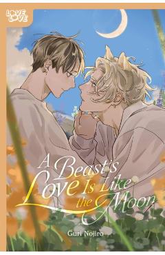 A Beast's Love Is Like the Moon - Guri Nojiro