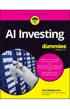 AI Investing for Dummies - Paul Mladjenovic