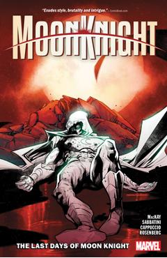 Moon Knight Vol. 5: The Last Days of Moon Knight - Jed Mackay