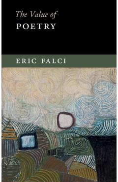 The Value of Poetry - Eric Falci