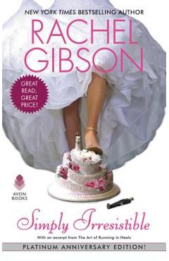 Simply Irresistible - Rachel Gibson