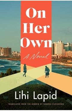 On Her Own - Lihi Lapid