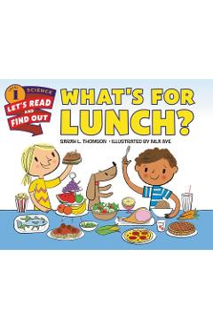 What\'s for Lunch? - Sarah L. Thomson