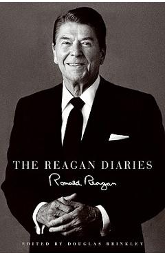 The Reagan Diaries - Ronald Reagan