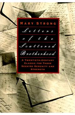 Letters of the Scattered Brotherhood - Mary Strong