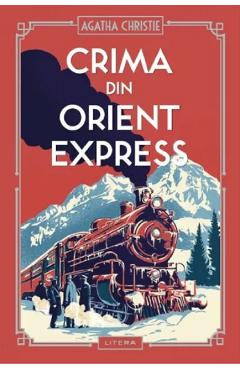 Crima Din Orient Express - Agatha Christie