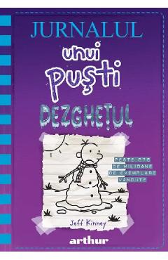 Jurnalul unui pusti Vol.13: Dezghetul - Jeff Kinney