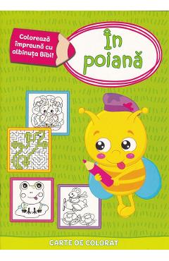 Coloreaza impreuna cu albinuta Bibi. In poiana - PRUT