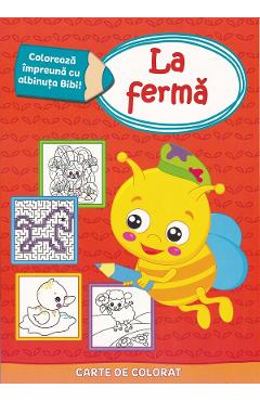 Coloreaza impreuna cu albinuta Bibi. La ferma - PRUT