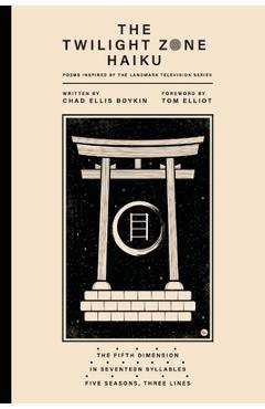 The twilight zone haiku - chad ellis boykin