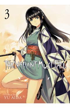 The Valiant Must Fall Vol. 3 - Yu Aida
