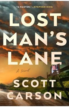 Lost Man\'s Lane - Scott Carson