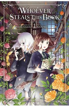Whoever Steals This Book, Vol. 1 - Nowaki Fukamidori