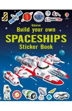 Build Your Own Spaceships Sticker Book - Simon Tudhope