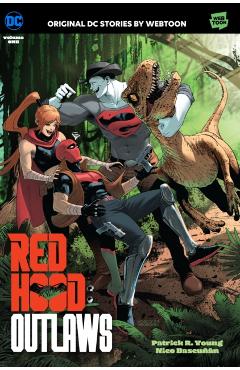 Red Hood: Outlaws Volume One - Patrick R. Young