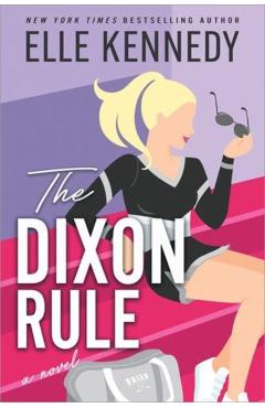 The Dixon Rule - Elle Kennedy