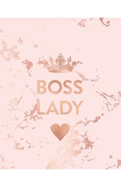 Boss Lady: Inspirational Quote Notebook, Trendy Pink Marble and Rose Gold - 8 x 10, 120 Wide Ruled Pages - Blush Marble Notebooks