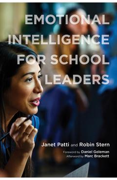 Emotional Intelligence for School Leaders - Janet A. Patti