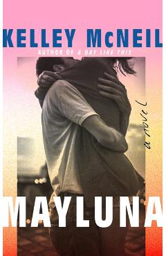 Mayluna - Kelley Mcneil