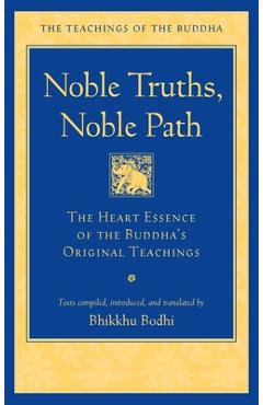 Noble Truths, Noble Path - Bhikkhu Bodhi - Imagine 1