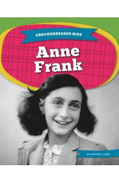 Anne Frank - Heather C. Hudak