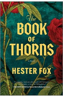 The Book of Thorns - Hester Fox