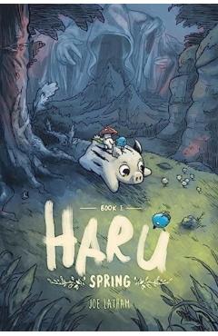 Haru: Book 1: Spring Volume 1 - Joe Latham