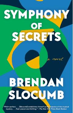 Symphony of Secrets - Brendan Slocumb