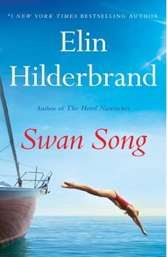 Swan song - elin hilderbrand