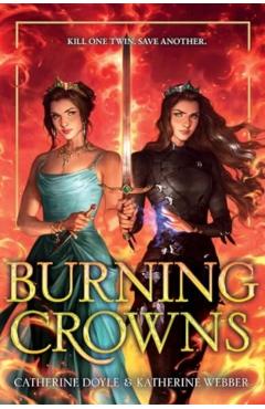 Burning Crowns - Catherine Doyle