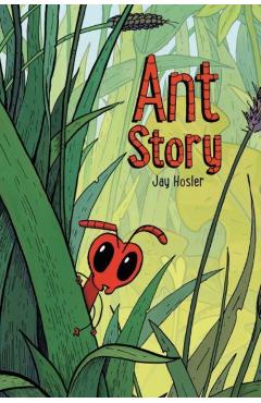 Ant Story - Jay Hosler