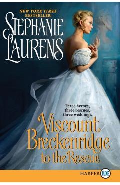 Viscount Breckenridge to the Rescue - Stephanie Laurens