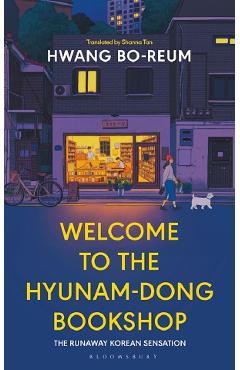 Welcome to the Hyunam-dong Bookshop - Hwang Bo-reum