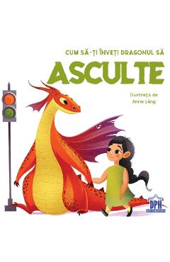 Cum sa-ti inveti dragonul sa asculte - Eleonora Fornasari