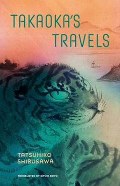 Takaoka\'s Travels - Tatsuhiko Shibusawa