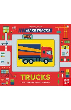 Make Tracks: Trucks - Johnny Dyrander