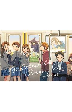 An Extraordinary Ordinary Day: The Art of 526 - 526 (kojiro)