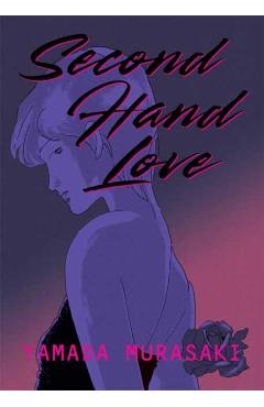 Second Hand Love - Yamada Murasaki