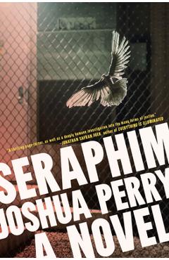 Seraphim - Joshua Perry