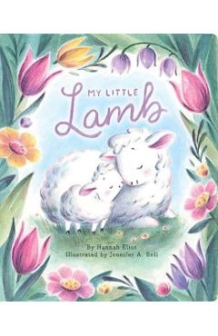 My Little Lamb - Hannah Eliot