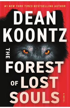 The Forest of Lost Souls - Dean Koontz